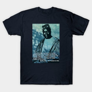 Président Modibo Keita - un héros africain - Citation T-Shirt